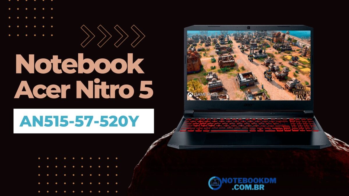 Notebook Acer Nitro 5 AN515-57-520Y é bom? Rode os Melhores Jogos com alto desempenho.
