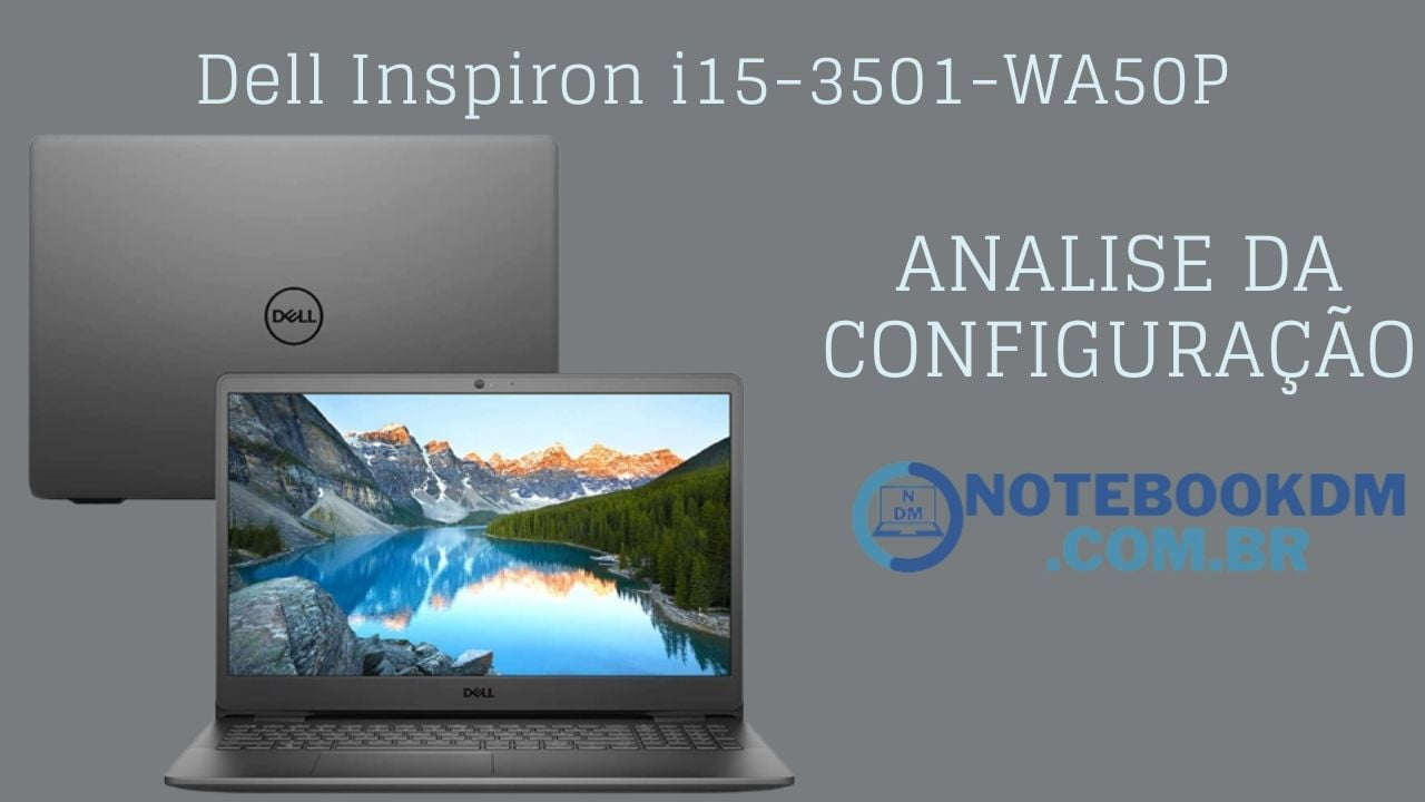 Notebook Dell Inspiron i15-3501-WA50P: Ideal para Trabalho e Faculdade.
