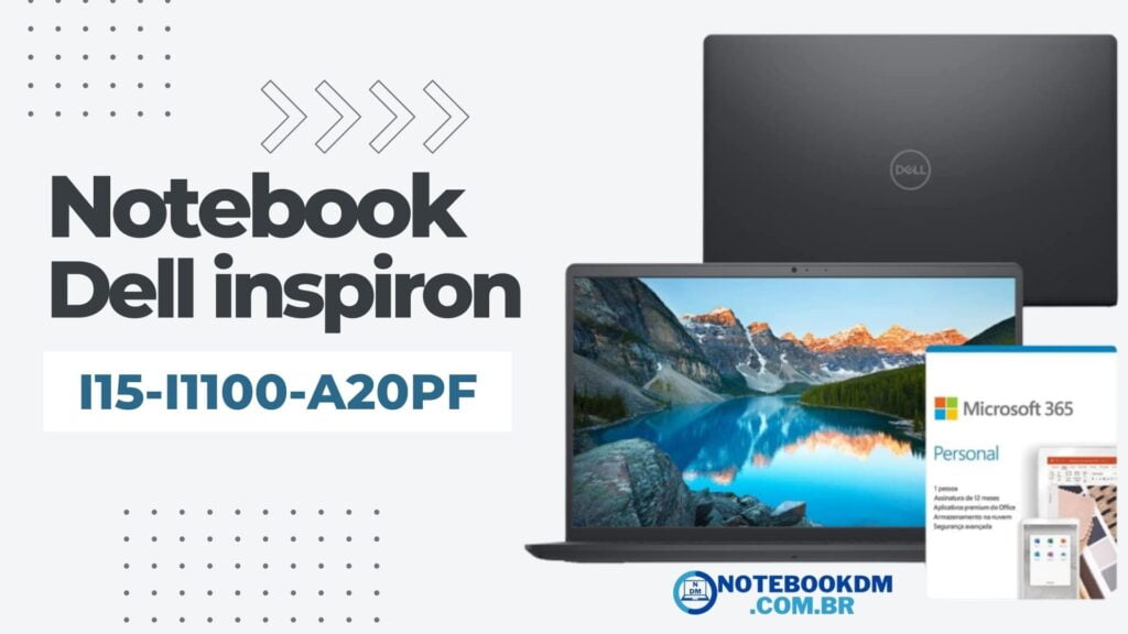 Notebook Dell Inspiron i15-i1100-A20PF é bom? COM Tela Full HD WVA + SSD NVME de 128 Gigas.