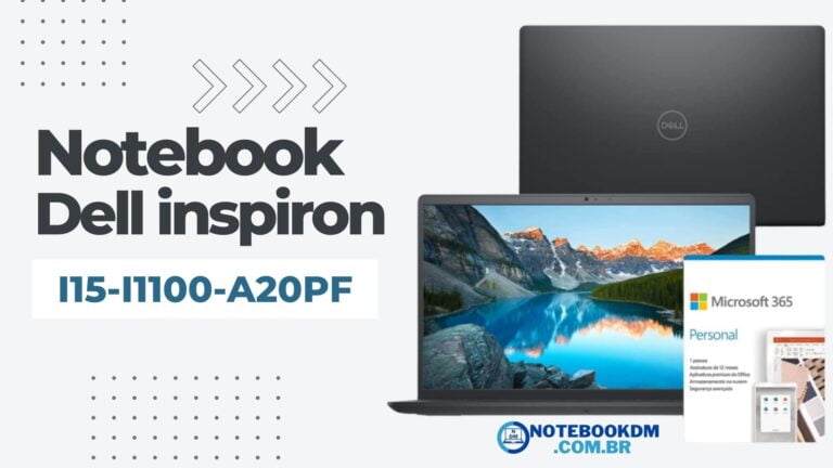 Notebook Dell Inspiron i15-i1100-A20PF é bom? COM Tela Full HD WVA + SSD NVME de 128 Gigas.