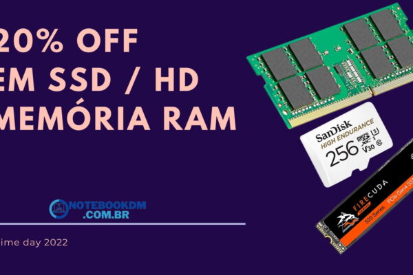 prime day 2022 do Brasil com desconto em HD SSD MEMÓRIA RAM e cartão de memória