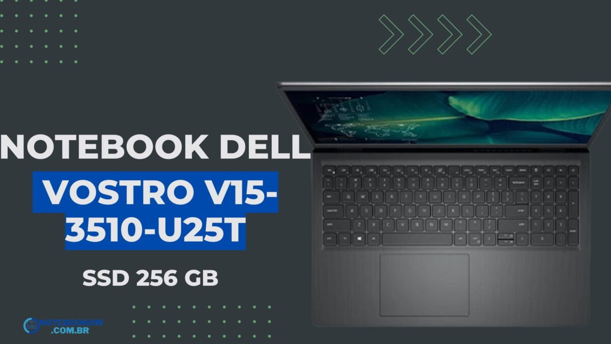 Dell Vostro V15-3510-U25T: Notebook empresarial com tela full hD