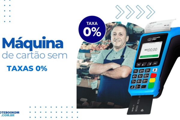 Máquina de cartão sem taxa e sem aluguel