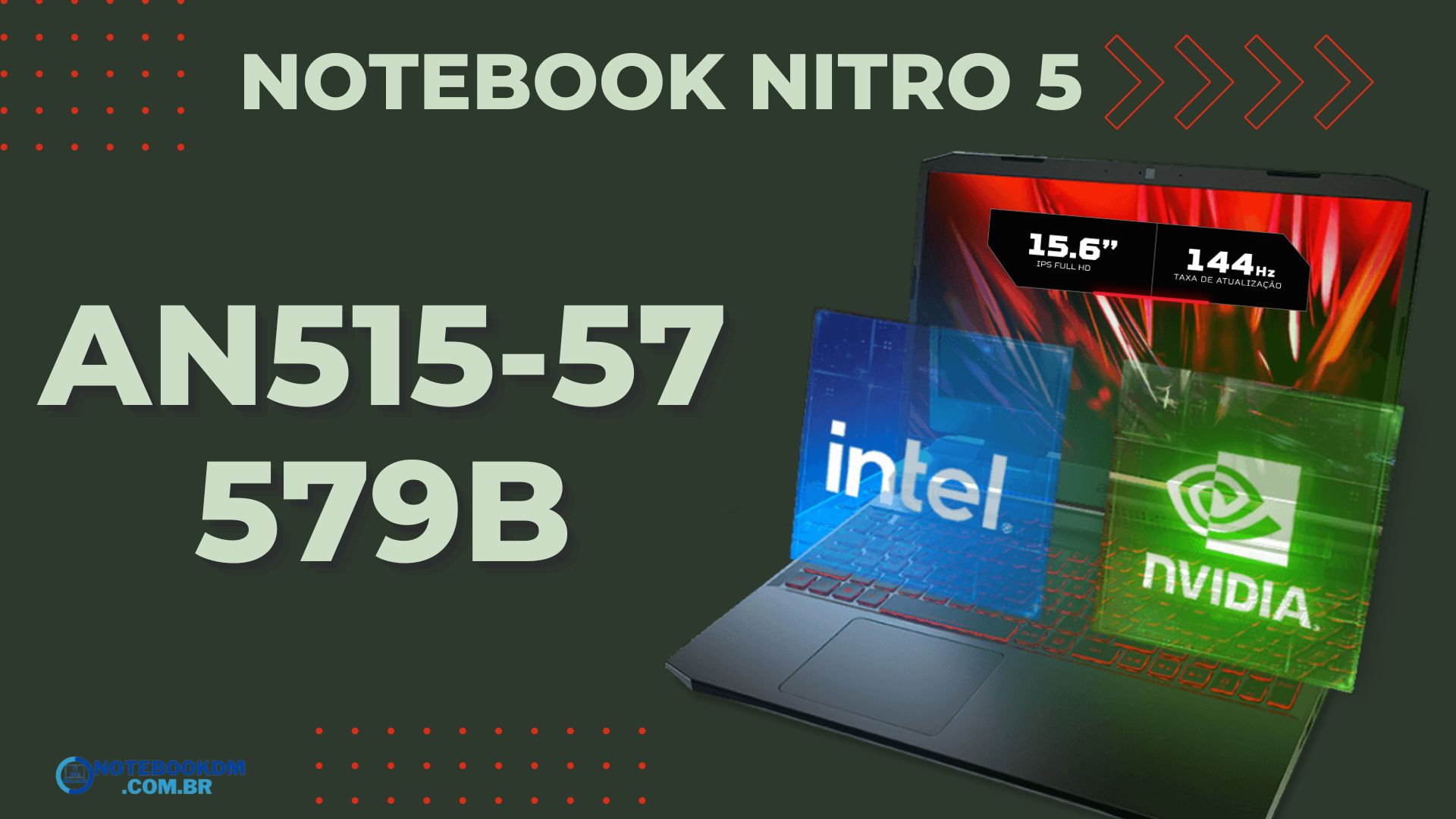 ACER NITRO 5 AN515-57-579B: Notebook Gamer com GTX 1650