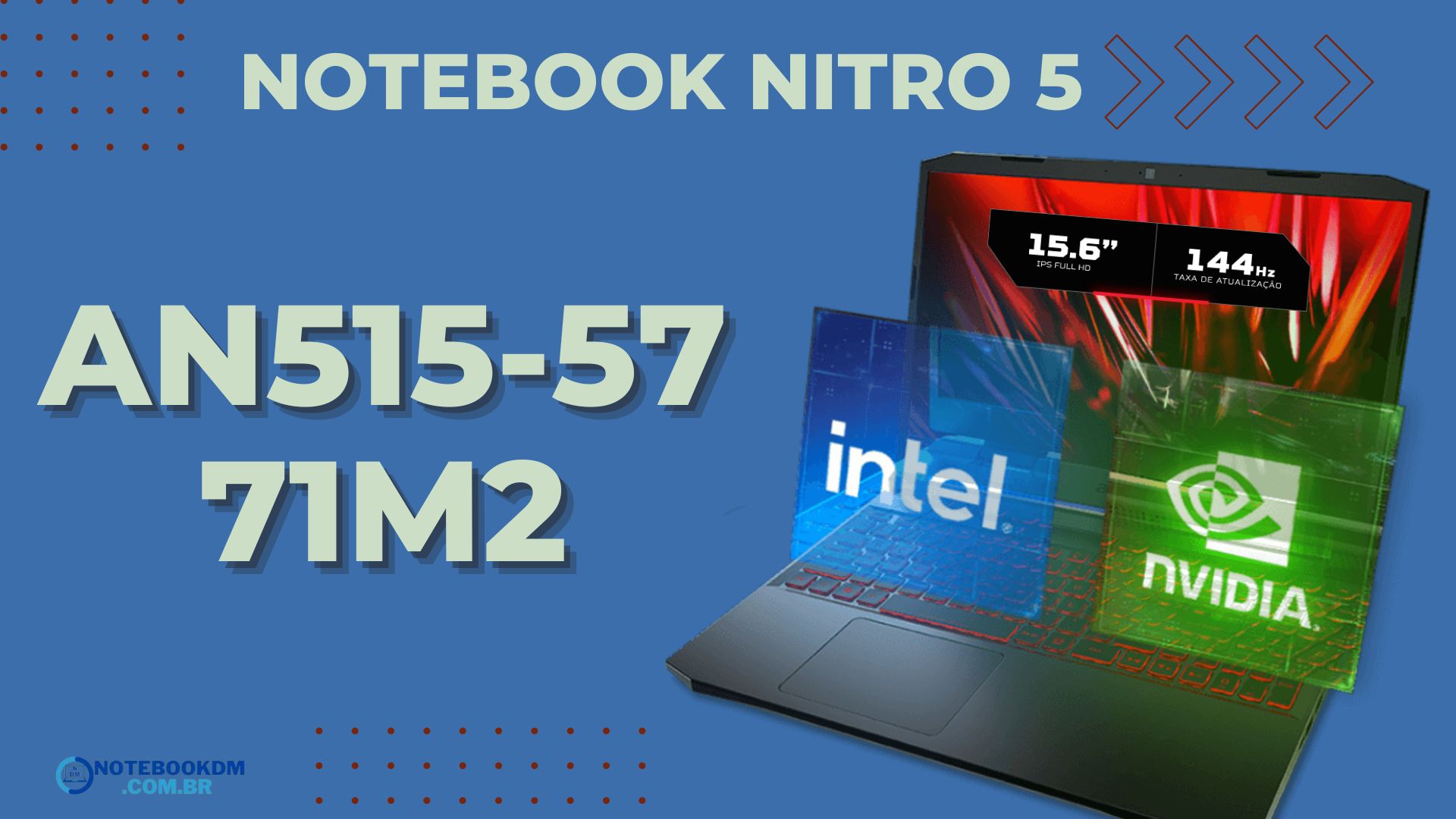 ACER NITRO 5 AN515-57-71M2: Com RTX 3050 e Tela de 144 hz