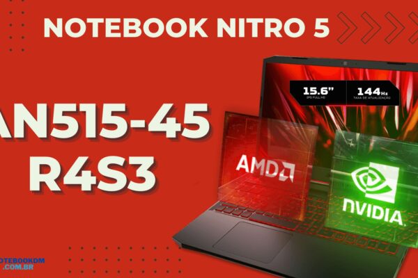 ACER NITRO 5 AN515-45-R4S3: Notebook Gamer com AMD Ryzen 7-5800H