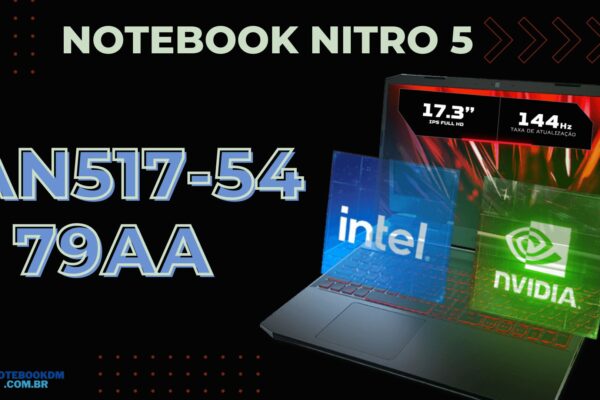 ACER NITRO 5 AN517-54-79AA: Notebook Gamer Acer com GeForce GTX 1650