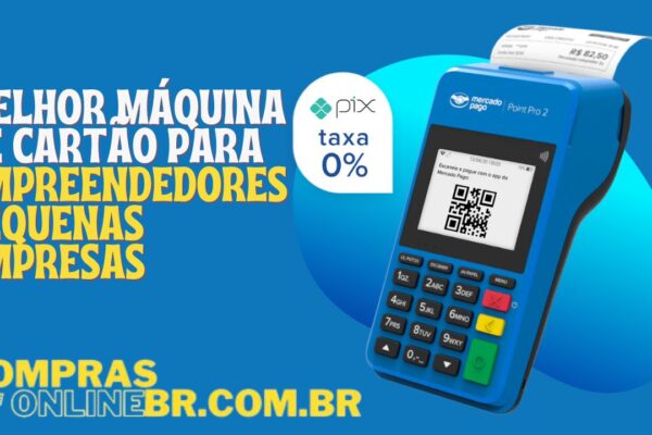 MELHOR Máquina de CARTÃO para empreendedores pequenas empresas