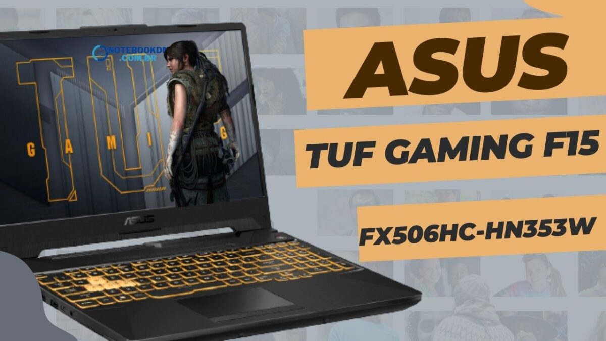 ASUS TUF Gaming F15 FX506HC-HN353W com RTX 3050 4 GB