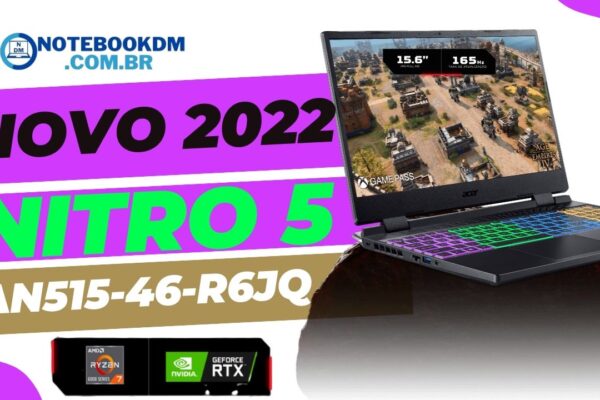 Nitro 5 AN515-46-R6JQ: Modelo BGS 2022 com RTX 3060 6 GB