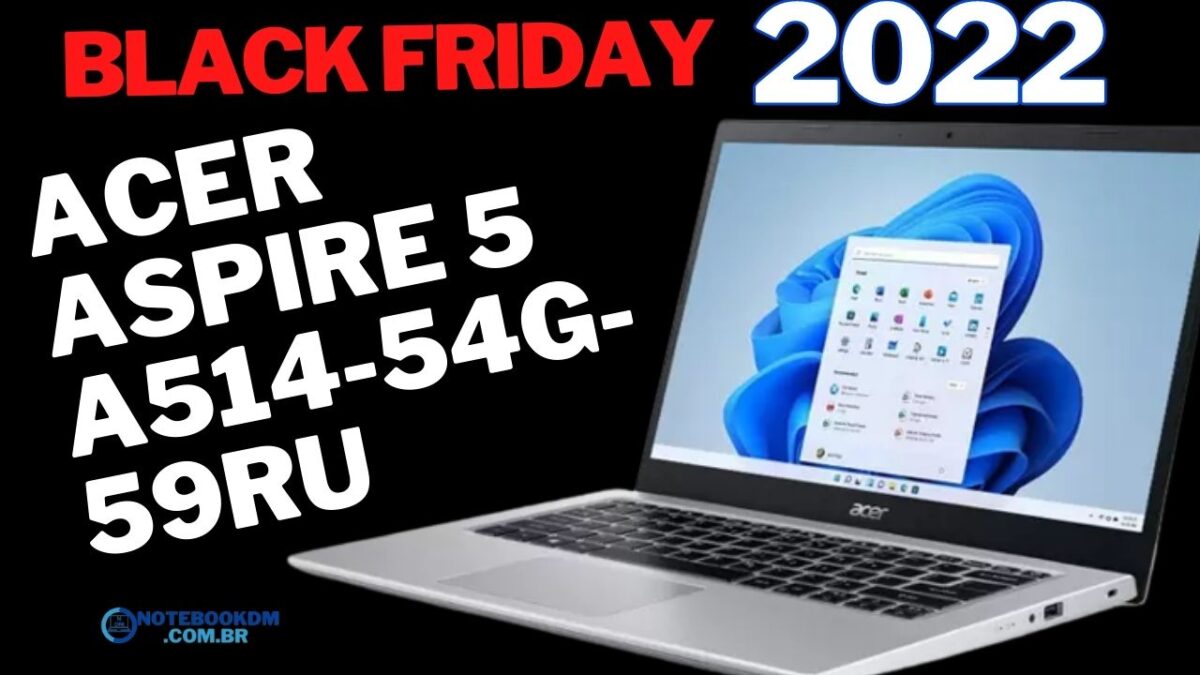 Acer Aspire 5 A514-54G-59RU Na Black Friday 2022- Black Das Blacks​