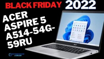 Acer Aspire 5 A514-54G-59RU Na Black Friday 2022- Black Das Blacks​