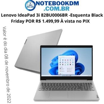 Lenovo IdeaPad 3i 82BU0006BR Esquenta Black Friday 1.499,99