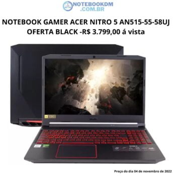 NOTEBOOK GAMER ACER NITRO 5 AN515-55-58UJ OFERTA BLACK