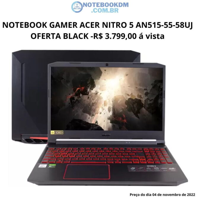 NOTEBOOK GAMER ACER NITRO 5 AN515-55-58UJ OFERTA BLACK