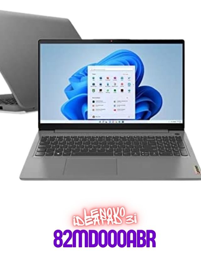 Notebook Lenovo IdeaPad 3i ‎82MD000ABR Com I3-1115G4 E SSD 256GB