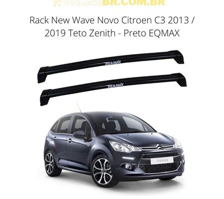 Rack New Wave Citroen C3 para teto em alumínio leve e resistente