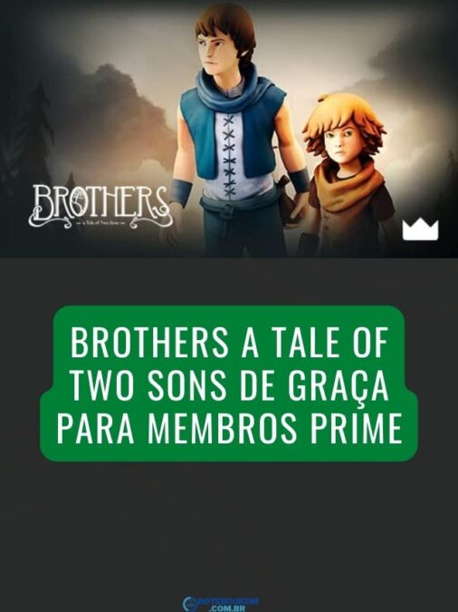 Brothers A Tale of Two Sons de graça para Membros Prime