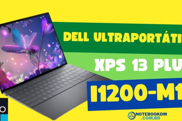 Dell Ultraportátil XPS 13 Plus i1200-M10 é bom ! Intel EVO Core i7