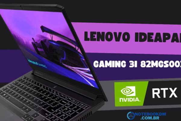 Lenovo ideapad Gaming 3i 82MGS00300 é bom ! Com RTX 3050