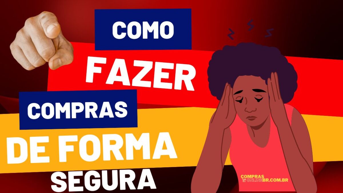 Como fazer compras online de forma segura: 7 dicas importantes