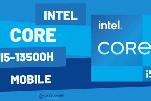 Intel Core i5-13500H: um processador quad-core para Notebook