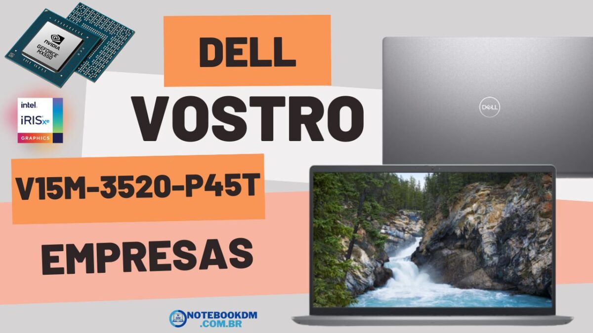 O Notebook Dell Vostro V15M-3520-P45T é bom para trabalhar com diversos trabalhos. Este é um modelo para trabalhar em escritório ou em pequenas empresas.
