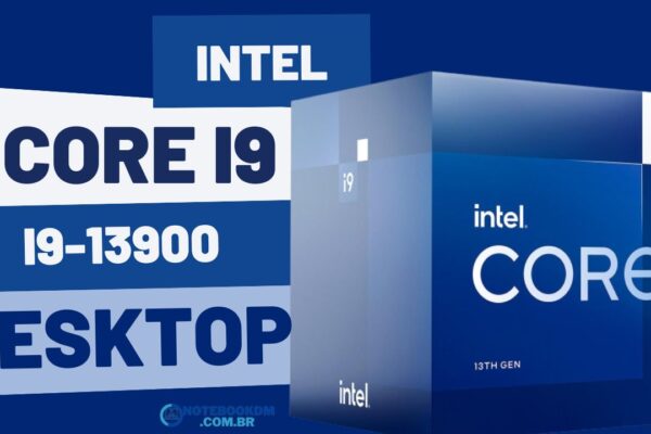 Processador Intel Core i9-13900 é um hardware avançado, que pode oferecer alta velocidade de processamento