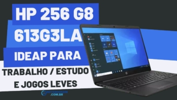 Notebook HP 256 G8 613g3la: Produtividade e Desempenho