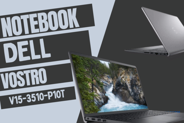 Dell Vostro V15-3510-P10T - Notebook Dell com Tela Full HD WVA