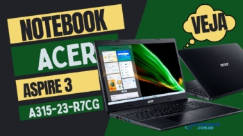 Notebook Acer Aspire 3 A315-23-R7CG com AMD Ryzen 3-3250U