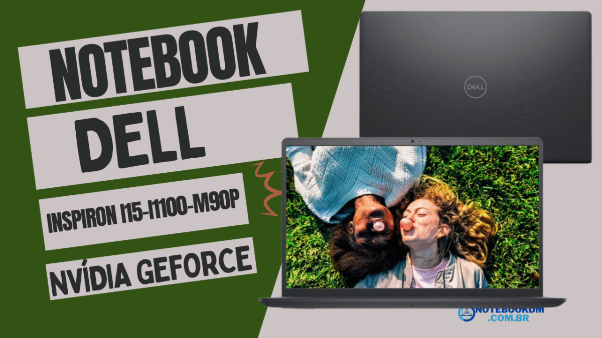 Notebook Dell Inspiron i15-i1100-M90P Full HD i7 NVIDIA GeForce