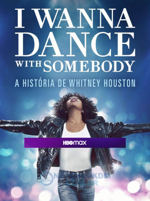 Onde assistir i wanna dance with somebody a história de whitney houston