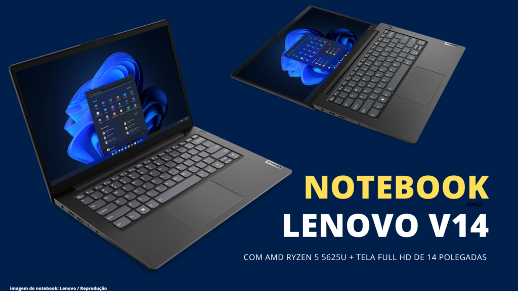 Notebook Lenovo V14 com AMD Ryzen 5 5625U 1 Notebook Lenovo V14 com AMD Ryzen 5 5625U + Tela Full HD de 14 Polegadas