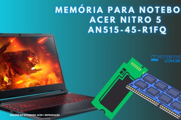 Memória para Notebook Acer Nitro 5 AN515-45-R1FQ