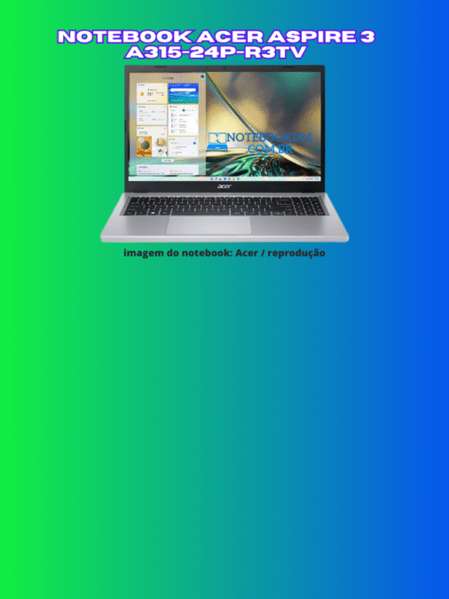 Notebook Acer Aspire 3 A315-24P-R3TV AMD Ryzen 3 7320U Radeon 610M