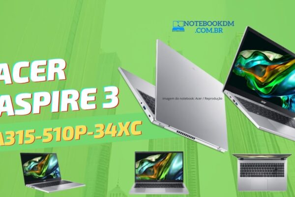 Notebook Acer Aspire 3 A315-510p-34xc ​