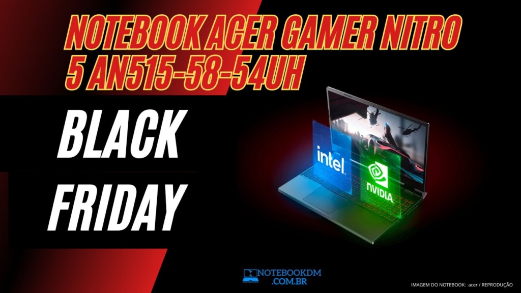 Notebook Acer Gamer Nitro 5 AN515-58-54UH na Black Friday 2023