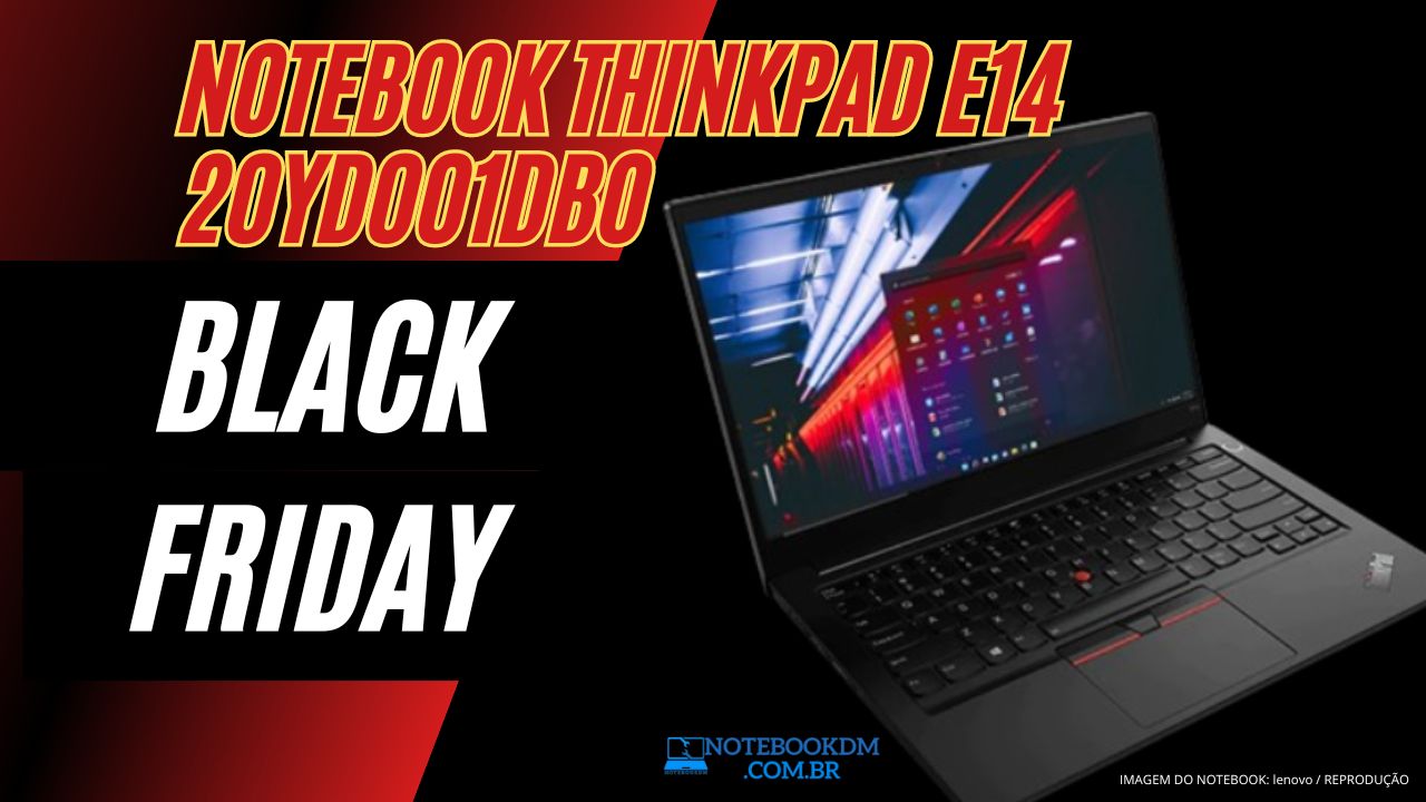 Notebook ThinkPad E14 20YD001DBO na Black Friday 2023 