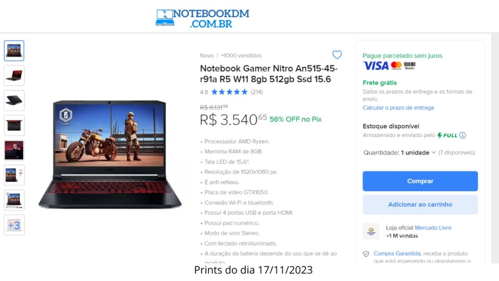 O Notebook Gamer Nitro An515-45-r91a está custando R$3.540,65 á vista no dia 17/11/2023, mas o valor pode ser modificado sem aviso prévio.