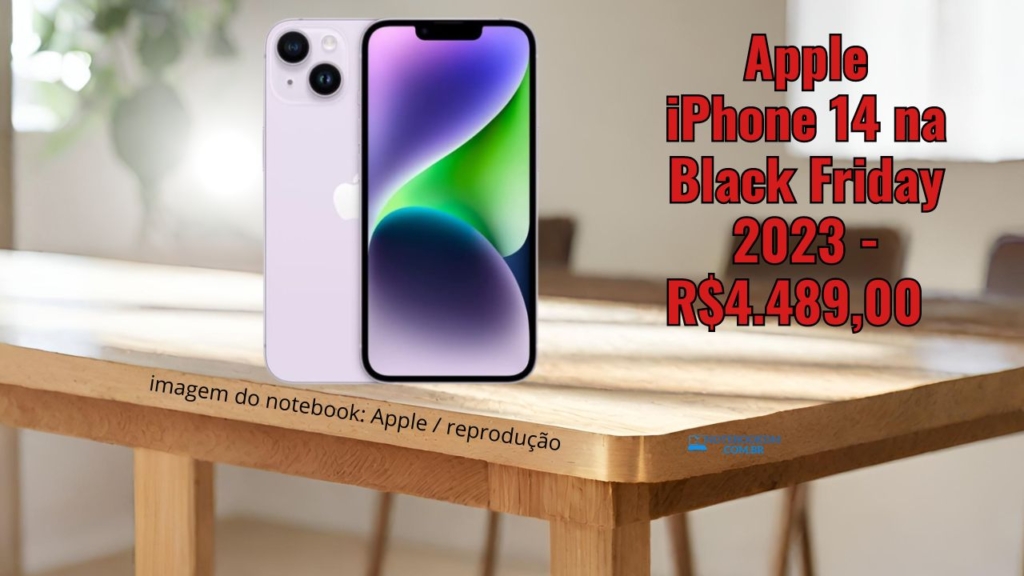 Apple iPhone 14 na Black Friday 2023 - R$4.489,00