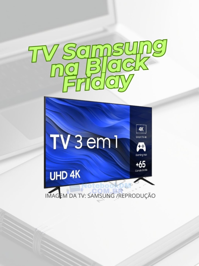 TV Samsung na Black Friday