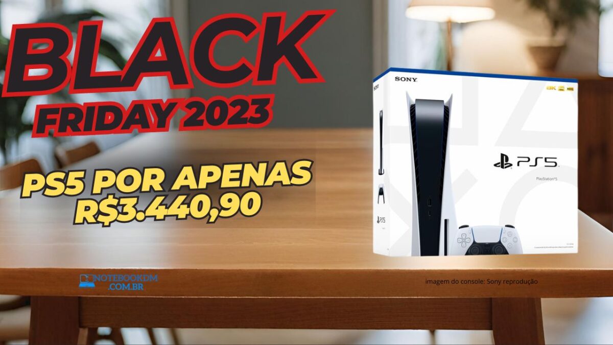 PS5 na Black Friday 2023 em Grande oferta por Menos de 4000