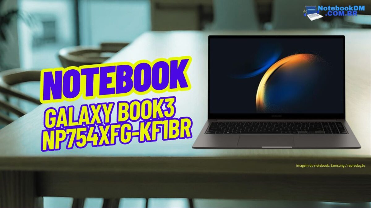 Samsung Galaxy Book3 NP754XFG-KF1BR - i5-1335U |Iris Xe |Processador de 13ª geração da Intel | TELA 15,6 Full HD PLS | Windows 11 PRO
