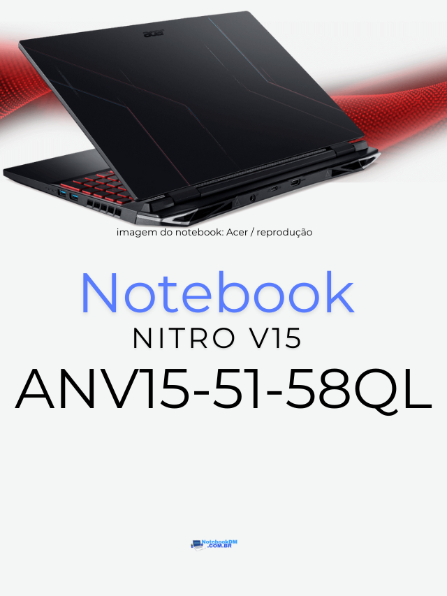 Notebook Nitro V15 ANV15-51-58QL RTX 2050 | i5 13420H