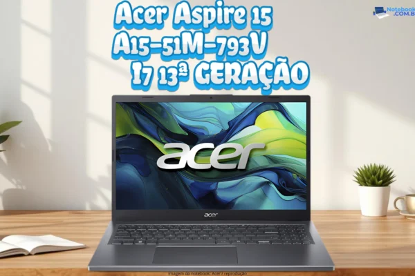 Notebook Acer Aspire 15 A15-51M-793V Intel Core i7 13620H 13ª uma porta USB Tipo C Thunderbolt 4 SSD NVMe e o sistema operacional Windows 11