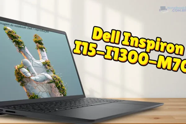 Notebook Dell Inspiron I15-I1300-M70P com Intel Core i7 + 16GB + 512GB