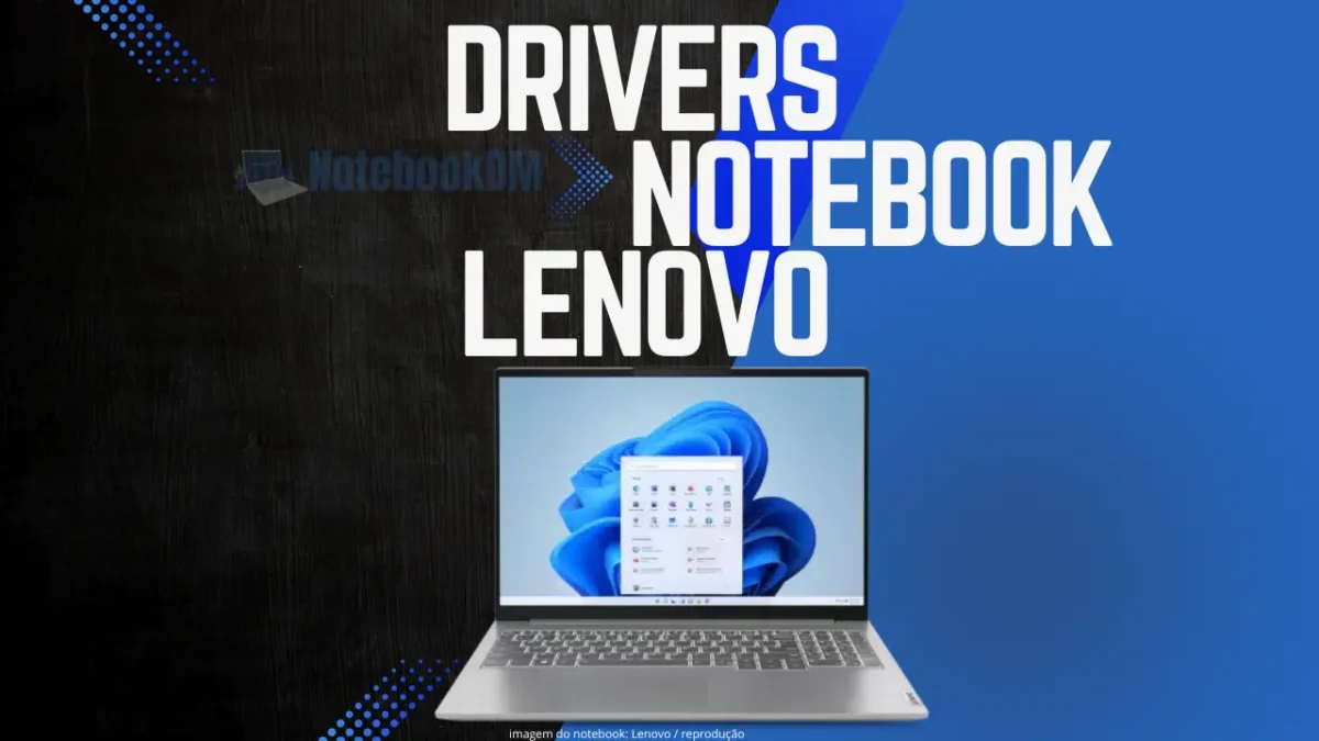 Drivers para notebook levovo disponíveis para download
