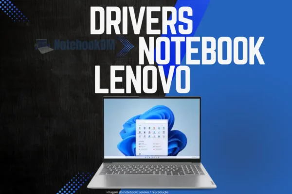 Drivers para notebook levovo disponíveis para download
