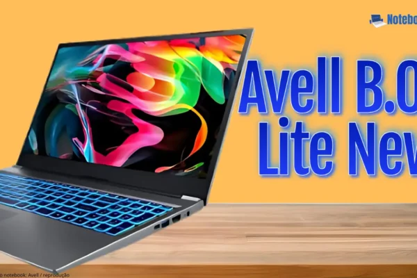 Notebook Avell B.On Lite New: Design Elegante e Desempenho eficiente 
